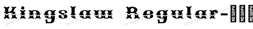 Kingslaw Regular字体转换